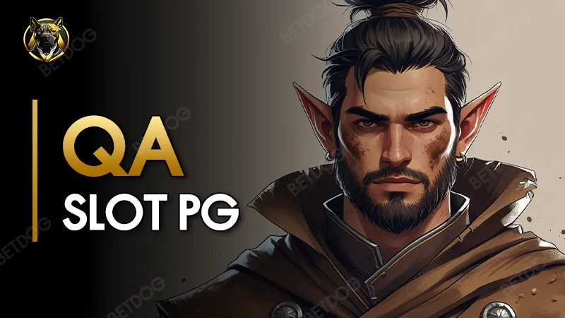 QA slot PG